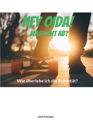 cover image of Hey Oida! Was geht ab?